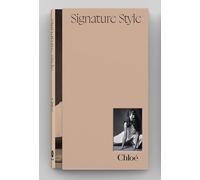 Chloé: Signature Style
