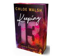 Chloe Walsh Boys of Tommen 2: Keeping 13: Band 2 der BookTok Sensa (Tapa blanda)