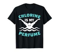 Chlorine Is My Perfume Divertida Natación Nadador Nadar Camiseta