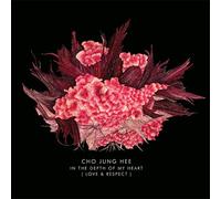 Cho Jung Hee - Kpop CD, Cho Jung Hee - In The Depth Of My Heart (Love & Respect)[002kr]