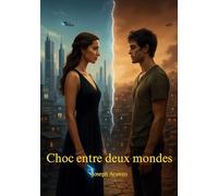 Choc entre deux mondes