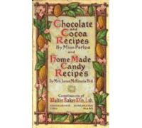 Chocolate And Cocoa Recipes And Home Made Candy Recipes (ebook)