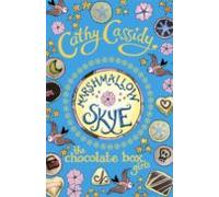 Chocolate Box Girls: Marshmallow Skye (ebook)