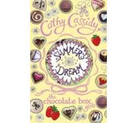 Chocolate Box Girls: Summers Dream (ebook)