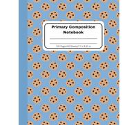 Chocolate Chip Cookies Primary Composition Notebook: Handwriting Practice for Kids