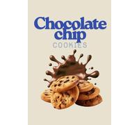 Chocolate chip cookies Tasty: Composition notebook ,Wide college ruled, 120 page,9.25*12.5