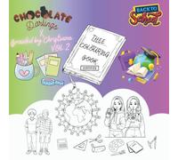 Chocolate Darlings x Braided by Christiana Collab VOL. 2: Multicultural Unisex Back to School Colouring Book for Kids, Teens and Adults - Diverse and Inclusive (MINI Adventures in Colour Series)
