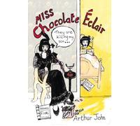 Chocolate Éclair: Volume Five: 5 (Early Years)