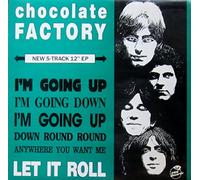 Chocolate Factory - Let It Roll - Fab Records - FAB-ME.8