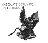 Chocolate Genius - Swansongs