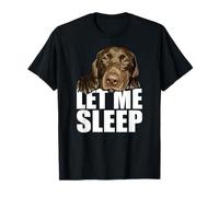 Chocolate Lab Let Me Sleep, marrón, perro de laboratorio, amante del labrador Camiseta