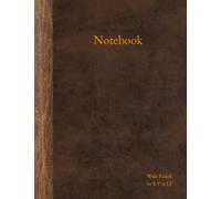 Chocolate leather with beige spine: Wide ruled composition notebook: 110 lined paper wide-ruled notebook 8.5" x 11" school supplies