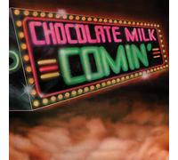 Chocolate Milk - Comin' (Bonus Tracks Edition)