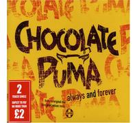 Chocolate Puma - Always & Forever