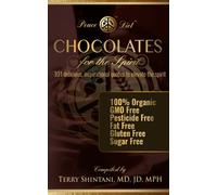 Chocolates For The Spirit: 101 Delicious, Inspirational Quotes to Elevate the Spirit