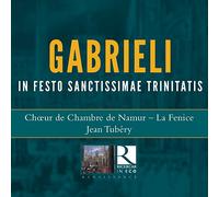 Choeur de Chambre De Namur - Gabrieli: In Festo Sanctissimae (In Eco)