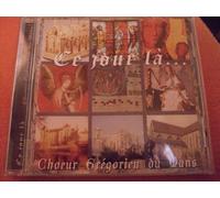 Choeur Gregorien du Mans - Ce jour la