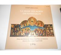 choeurs des moines de l'abbaye saint-pierre de solesmes - chant grégorien : la messe des morts - les funérailles (33 tours)