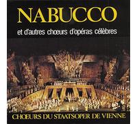 Nabucco et Autres Choeurs Célèbres