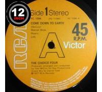 Choice Four - Come Down To The Earth