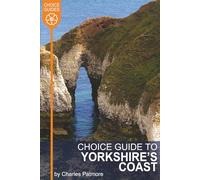Choice Guide to Yorkshire’s Coast