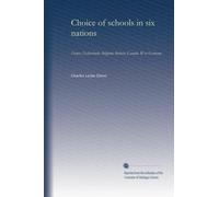 Choice of schools in six nations: France, Netherlands, Belgium, Britain, Canada, West Germany