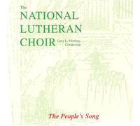 Choir, National Lutheran - The People's Song
