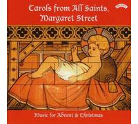 Choir Of All Saints & Margaret Street & London & Brough & Arthur - Carols from All Saints, Margaret Street, London