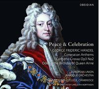 Choir Of Clare College European Union Baroque Orchestre Mortensen, Lars Ulrik - Haendel: Peace & Celebration / Eu Baroque Orchestra