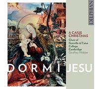 Choir Of Gonville - Dormi Jesu: A Caius Christmas
