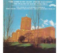 The Choir of Guildford Cathedral - The Complete Psalms of David - Volume 6