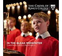 Choir of King's College, Cambridge - In the bleak Midwinter - Christmas Carols from King´s