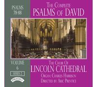 Choir Of Lincoln Cathedral & Prentice & Harrison - The Complete Psalms Of David - Volume 6, Set 2 / The Choir of Lincoln Cathedral