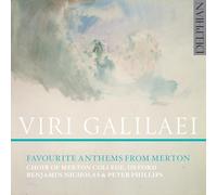 Oxford Choir of Merton College - Viri Galilaei: Favourite Anthems From Merton