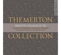 Choir of Merton College - The Merton Collection: Merton College At 750