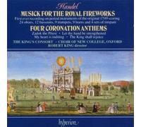 Choir of New College Oxford – Fireworks Music, Coronation Ant – Hyperion
