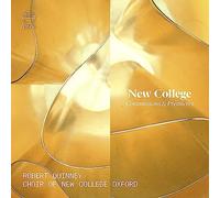 Choir of New College Oxford - New College: Commissions & Premieres