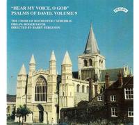 Choir Of Rochester Cathedral & Ferguson & Sayer - The Complete Psalms of David - Volume 9