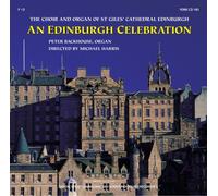 Choir Of St Giles Edinburgh - An Edinburgh Celebration