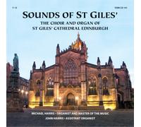 Choir Of St Giles Edinburgh - Sounds Of St Giles