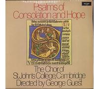 Choir Of St John's College, Cambridge - Psalms of Consolation and Hope George Guest (Conductor), John Scott (Organ) Lp