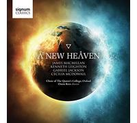 Choir of the Queen's College - A New Heaven