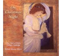 Choir of Trinity College/Camb - on Christmas Night