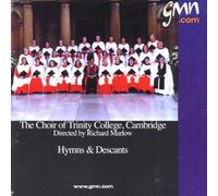 Choir of Trinity College - Hymns and Descants