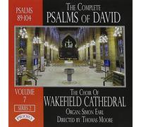 Choir of Wakefield Cathedral - The Complete Psalms Of David - Volume 7, Set 2