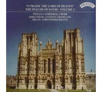 Choir Of Wells Cathedral & Crossland & Brayne - The Psalms of David Volume 2