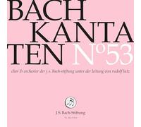 Choir & Orchestra of the J.S. Bach Foundation - Rudolf Lutz - Bach Kantaten N°53