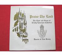 Choir & Organ Of Trinity Episcopal Cathedral Praise The Lord LP VQR CSRV2367 EX/EX 1972