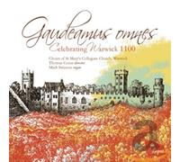 Choirs of St Marys Collegiate Church - Gaudeamus Omnes