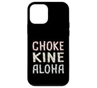Choke Kine Hawaiian Pidgin Hawaii Criollo Inglés Aloha Local Carcasa para iPhone 12 Mini